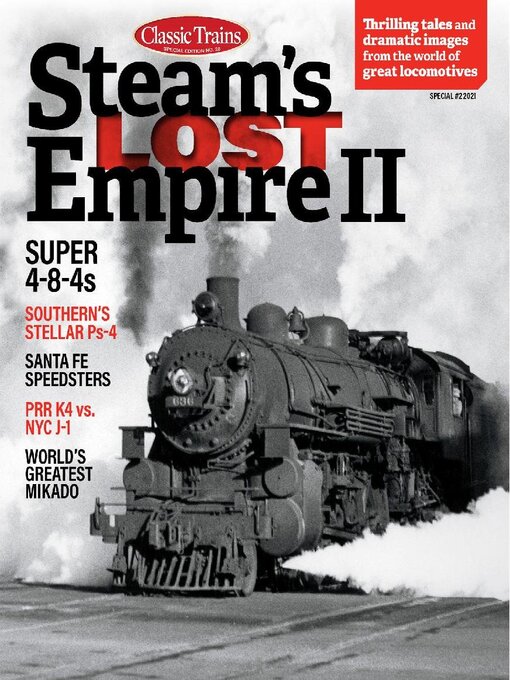 Title details for Steam's Lost Empire II by Kalmbach Publishing Co. - Magazines - Available